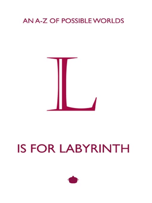 Title details for L is for Labyrinth by A.C. Tillyer - Available